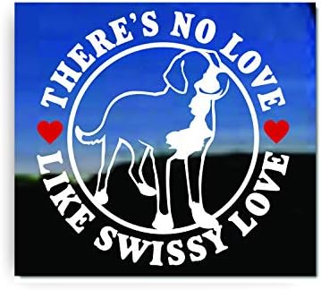 Nema ljubavi poput švicarske ljubavi | Nickerickers® Vinil Velika švicarska naljepnica za planinarsku pse
