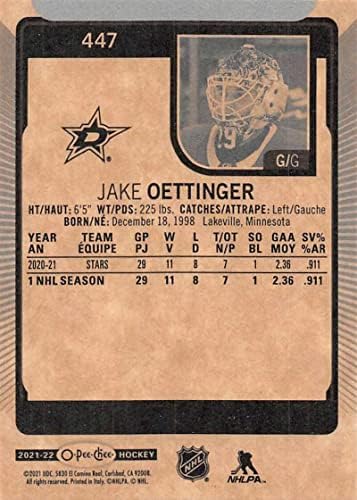 2021-22 O-pee-chee 447 Jake Oettinger Dallas Stars NHL hokejaška trgovačka kartica