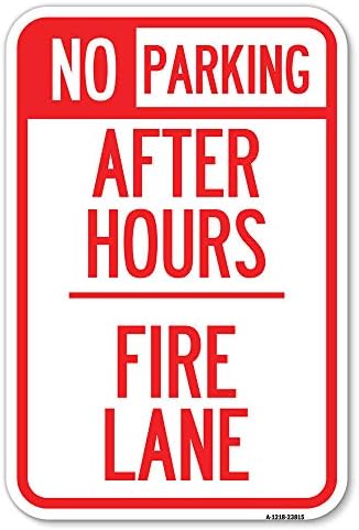Nema parkiranja - nakon sata, vatrena traka | 12 x 18 teškim mjernim aluminijskim rustnim rustnim parkiralištima | Zaštitite svoje