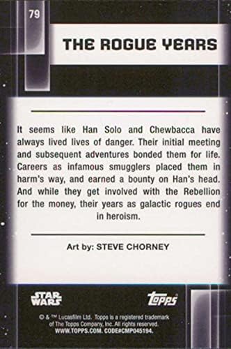 2021 TOPPS Chrome Star Wars Galaxy 79 Rogue Godine Steve Chorney Star Wars Card