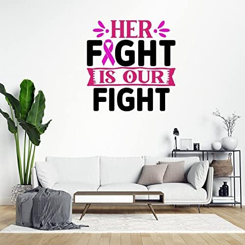 Njezina borba je naša borba naljepnica na zidu vinila ružičaste zidne naljepnice borbene svijesti o raku Decal rastveni ukrasni naljepnici