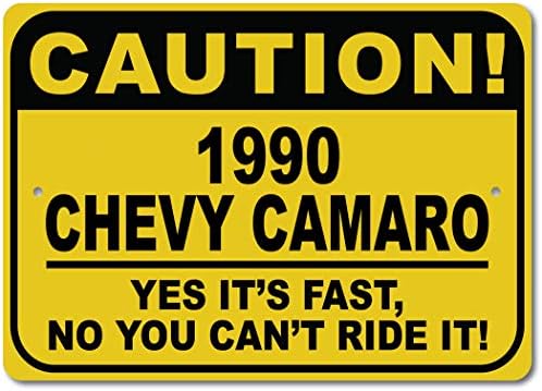 1990 90 Chevy Camaro Oprez Brzi auto znak, Metal Novelty Sign, Man Cave Zidni dekor, Garažni znak - 10x14 inča
