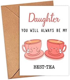 Kćer uvek ćeš biti moja najbolja-Čajna-smešna kartica-najbolja Čajna kartica-čestitka za Majčin dan - ćerka Bestie kartica-ćerka koja voli čaj - poklon za nju-ćerka čestitka - rođendanska čestitka Funny