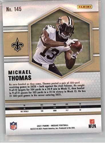 2021 Panini Mosaic 145 Michael Thomas New Orleans Saints NFL fudbalska trgovačka kartica
