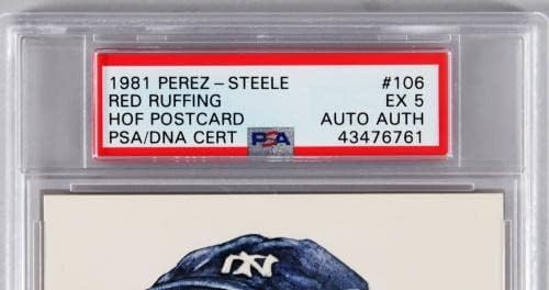1981 Perez-Steele Red Ruffing potpisan Ocjenjen Hof razglednica-COA PSA / DNK-NFL rez potpisa