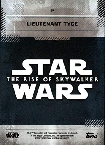 2019 TOPPS Star Wars Raspon Skywalker serije JEDAN 19 Poručnička Tyce Trgovačka kartica