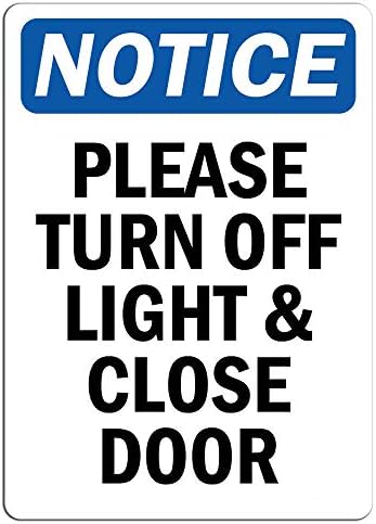 OBAVIJEST - Isključite znak svjetla i zatvaranja vrata | Naljepnica naljepnica naljepnica na malo maloprodajnim trgovinama potpisuje štapove na bilo koju površinu 8